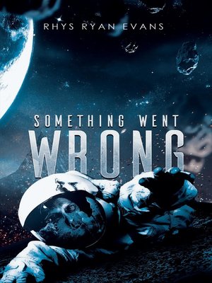 cover image of Something Went Wrong